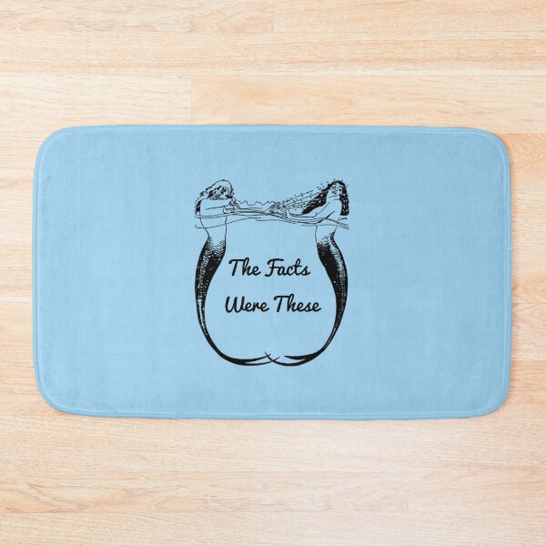 Item preview, The Facts Were These in Darling Mermaid Darlings designed and sold by InkThinkArt.