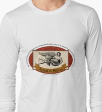 Appeal to Heaven - John Adams Quote Long Sleeve T-Shirt