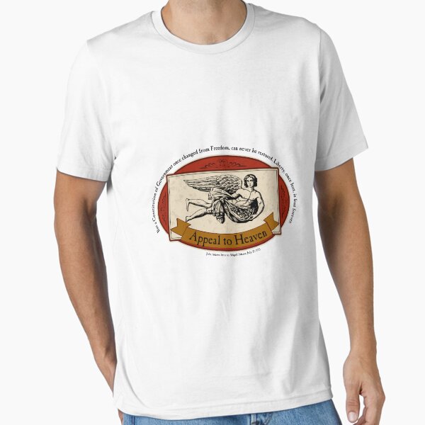 Appeal to Heaven - John Adams Quote Essential T-Shirt