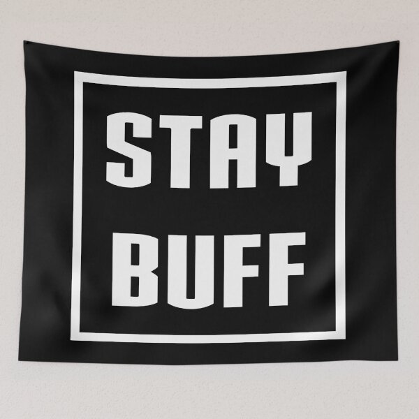 Item preview, Stay Buff designed and sold by christopper.