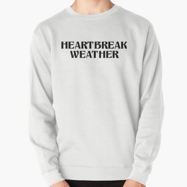 Item preview, HEARTBREAK WEATHER designed and sold by GPSDesigns.