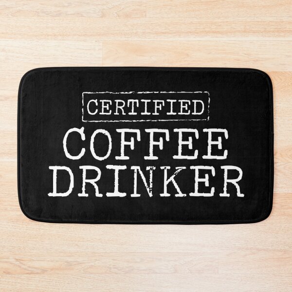 Item preview, Certified Coffee Drinker designed and sold by teesaurus.