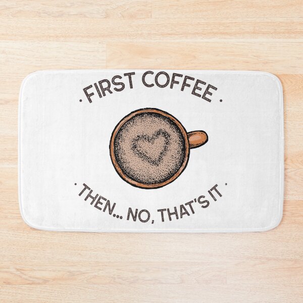 Item preview, But First Coffee Then, Coffee Is Life designed and sold by Laurelbdesigns.