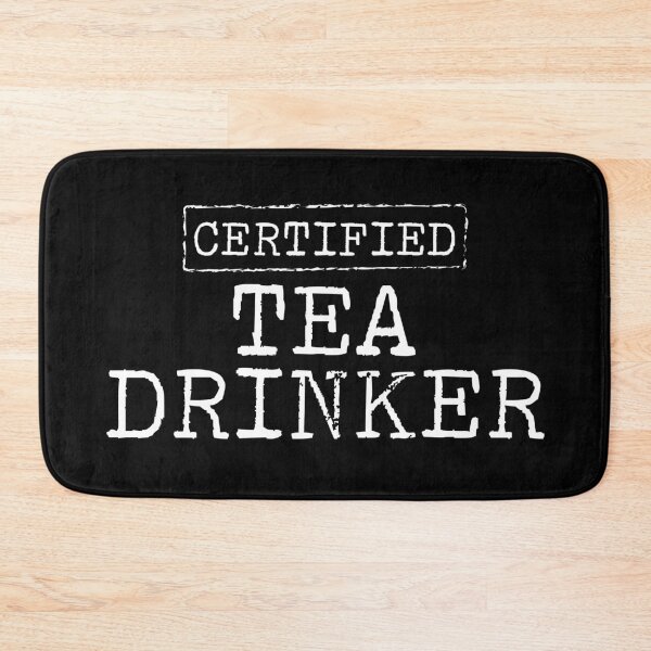 Item preview, Certified Tea Drinker designed and sold by teesaurus.