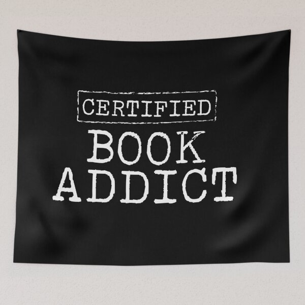 Item preview, Certified Book Addict designed and sold by teesaurus.
