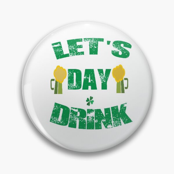 Item preview, Lets day drink sweatshirt, Day drinking top, Women's St Paddy's day outfit, Men's St Paddys , womens st pattys day shirt, st pattys funny designed and sold by Noui Barka.