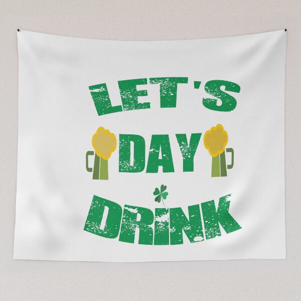 Item preview, Lets day drink sweatshirt, Day drinking top, Women's St Paddy's day outfit, Men's St Paddys , womens st pattys day shirt, st pattys funny designed and sold by Noui Barka.