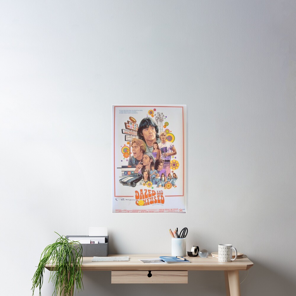 Dazed and Confused Poster