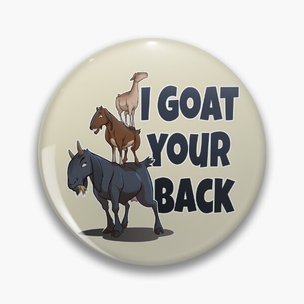 Item preview, I Goat Your Back designed and sold by Powers Art.