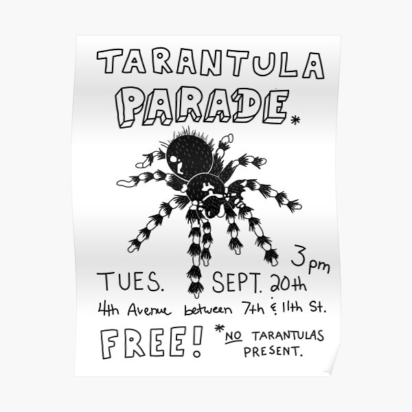 Tarantula Parade Poster