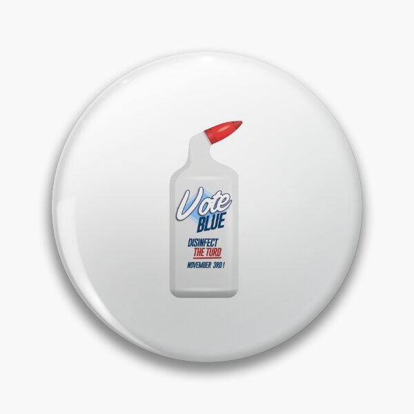 Item preview, VOTE BLUE - Disinfect the Turd on November 3rd designed and sold by partyfarty.