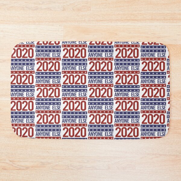 Item preview, ANYONE ELSE 2020 designed and sold by partyfarty.
