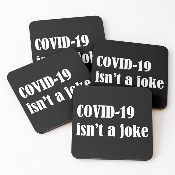 Item preview, CORONAVIRUS ISN'T A JOKE designed and sold by jeancm27.