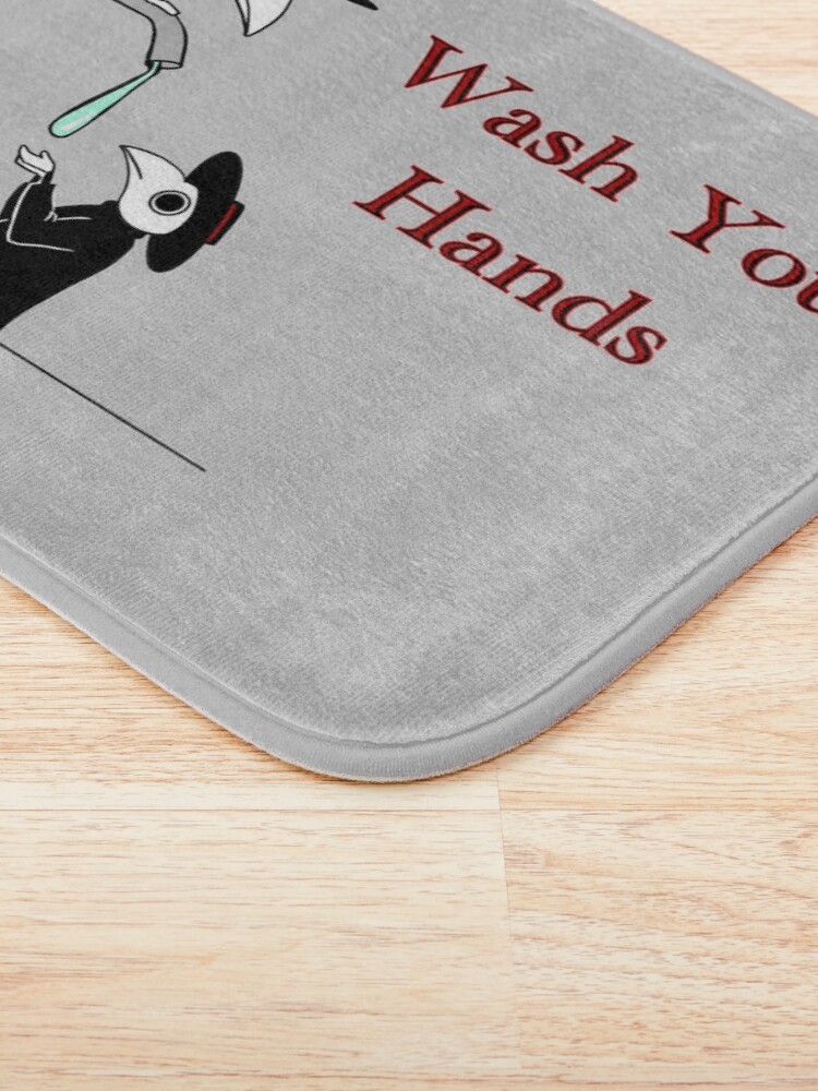 Alternate view of Wash your Hands! Plague doctors. Bath Mat