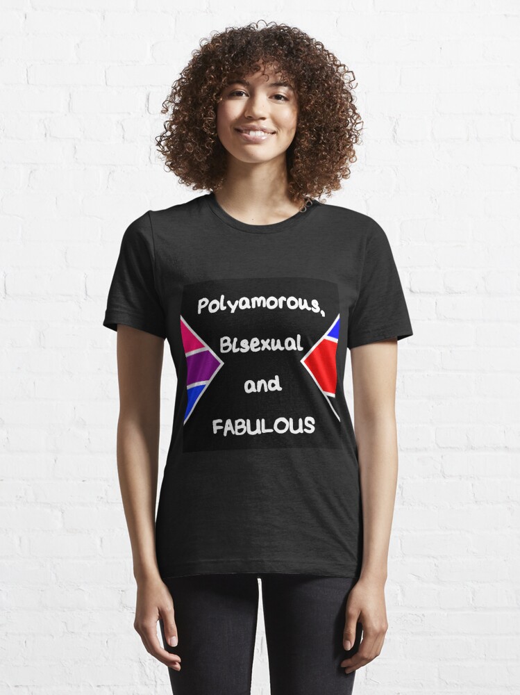 Polyamorous Bisexual And Fabulous T Shirt For Sale By Hillyhale Redbubble Polyamory T 1337