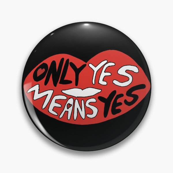 Item preview, Only Yes Means Yes designed and sold by derekofspades.