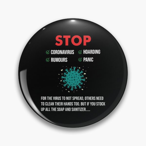 Item preview, Stop Coronavirus Hoarding Panic Fear Rumours Dark designed and sold by funnierthanthou.