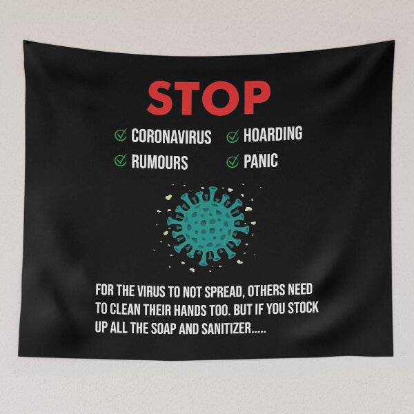 Item preview, Stop Coronavirus Hoarding Panic Fear Rumours Dark designed and sold by funnierthanthou.