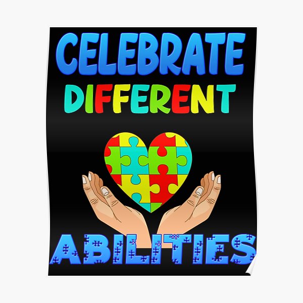 Autism Celebrate Different Abilities Poster