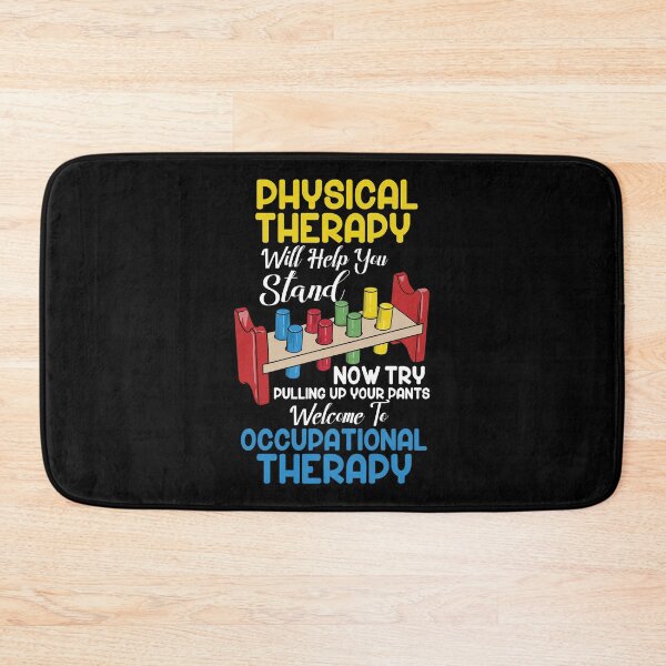 Item preview, Occupational Therapy Assistant - Therapy Humor designed and sold by Sandra78.
