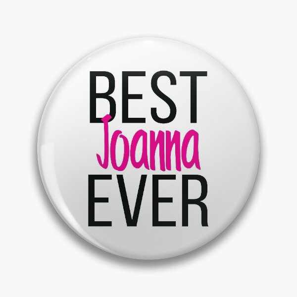 Artikelvorschau, Beste Joanna aller Zeiten entworfen und verkauft von ProjectX23.