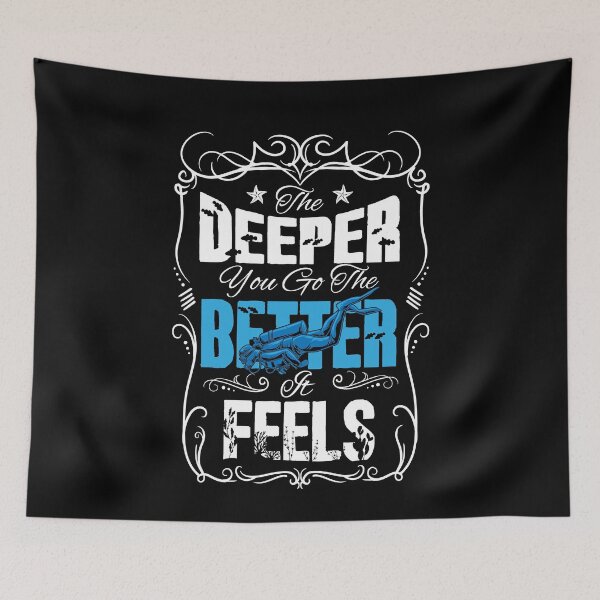 Item preview, The Deeper You Go The Better It Feels Scuba Diving designed and sold by Captain Mood.