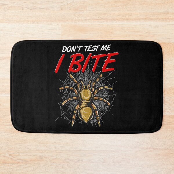 Item preview, Funny Don't Test Me I Bite Tarantula Spiders designed and sold by perfectpresents.
