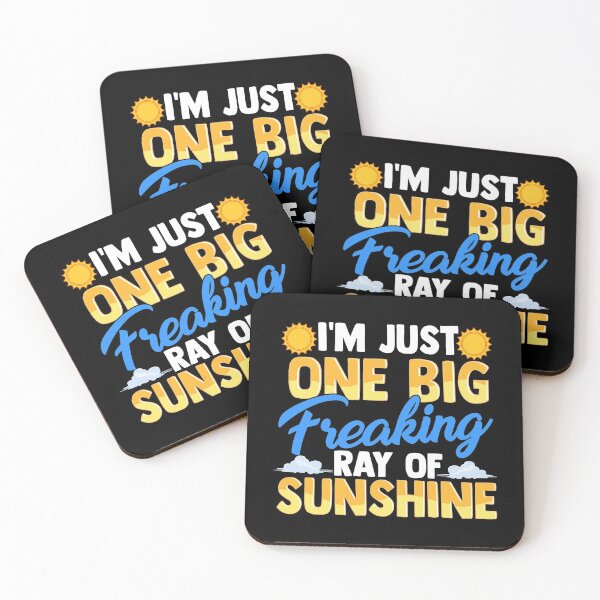 Item preview, I'm Just One Big Freaking Ray Of Sunshine designed and sold by perfectpresents.