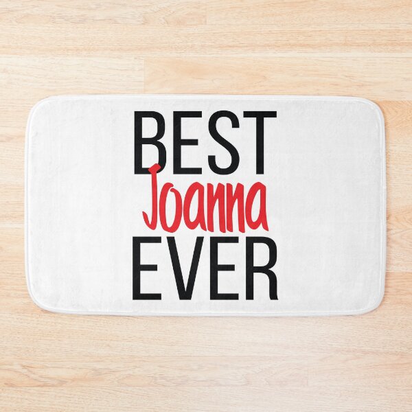 Item preview, Best Joanna Ever designed and sold by ProjectX23.