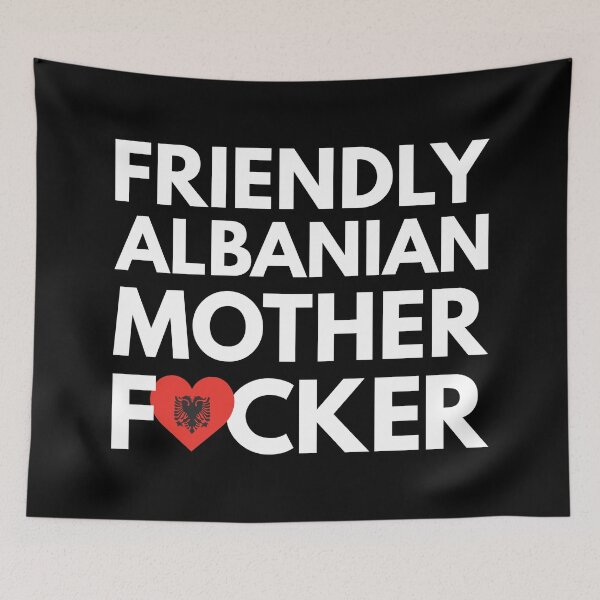 Item preview, Friendly Albanian MF Mother Focker Albania designed and sold by HelloFromAja.