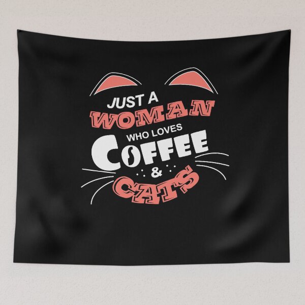 Item preview, Cats: just a woman who loves coffee & cats designed and sold by EllenTune.