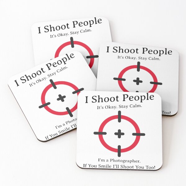 Item preview, I Shoot People It's Okay Stay Calm I'm A Photographer Black Text designed and sold by TWMBDesigns.
