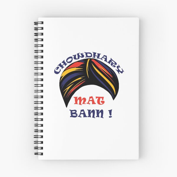 Item preview, CHOWDHARY MAT BANN Funny Desi designed and sold by eufouria.