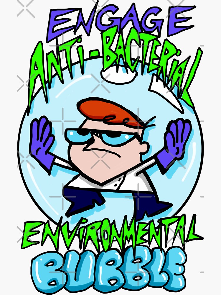Dexter from Dexter's Laboratory™ "Engage Anti-Bacterial Environmental Bubble" Quote by sketchNkustom