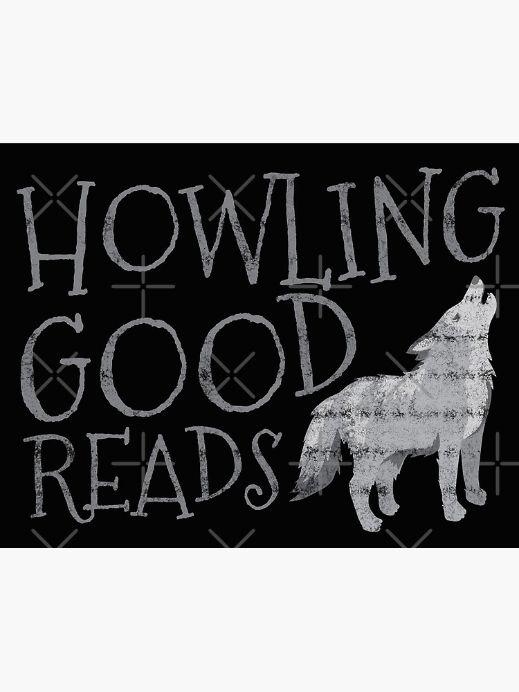 Howling good reads fanart awesome Bookstore logo (distressed grey version) by jazzydevil