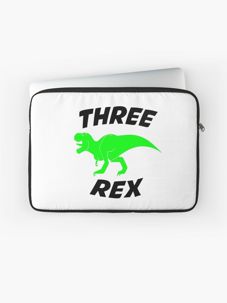 Download Three Rex Svg Boy Third Birthday Svg Dinosaur Svg T Rex Svg Birthday Dude Svg Baby Boy Birthday Shirt Svg Files For Cricut Png Dxf Laptop Sleeve By Nouiz Redbubble