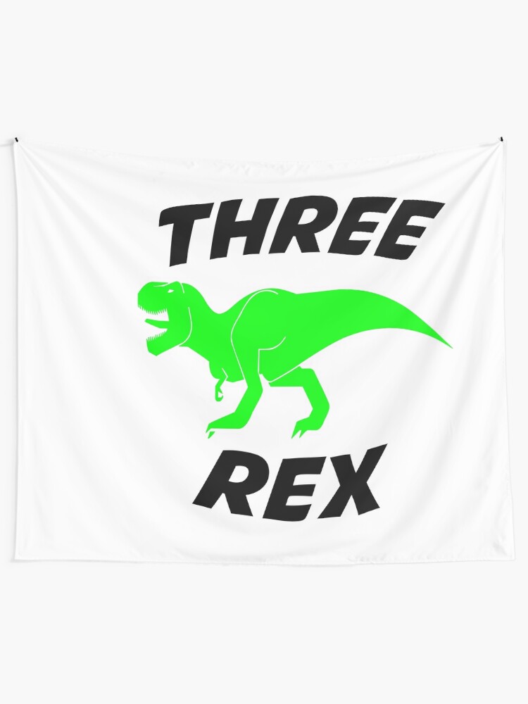Download Three Rex Svg Boy Third Birthday Svg Dinosaur Svg T Rex Svg Birthday Dude Svg Baby Boy Birthday Shirt Svg Files For Cricut Png Dxf Tapestry By Nouiz Redbubble