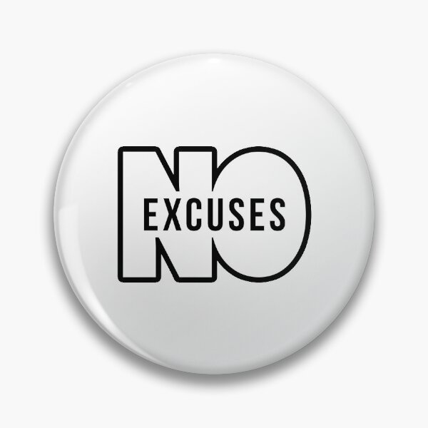 Item preview, No Excuses Motivational Quote designed and sold by maniacfitness.