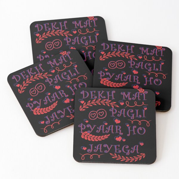 Item preview, DEKH MAT PAGLI PYAAR HO JAYEGA designed and sold by eufouria.