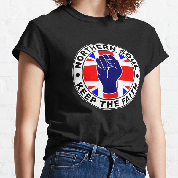 Classic Northern Soul Keep the Faith union flag Classic T-Shirt