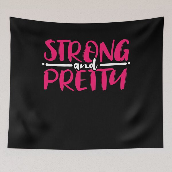 Item preview, Strong And Pretty designed and sold by 4tomic.