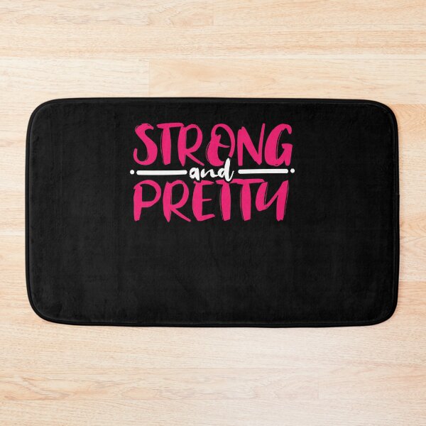 Item preview, Strong And Pretty designed and sold by 4tomic.