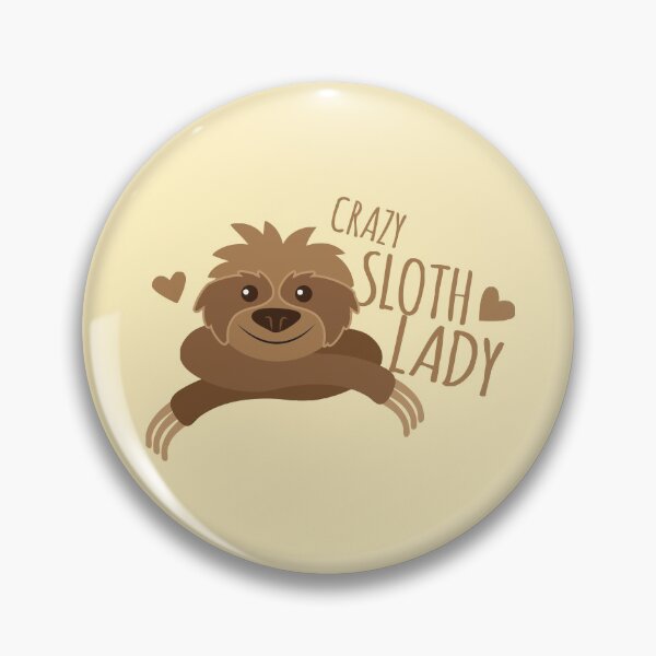 Item preview, Crazy sloth lady designed and sold by jazzydevil.