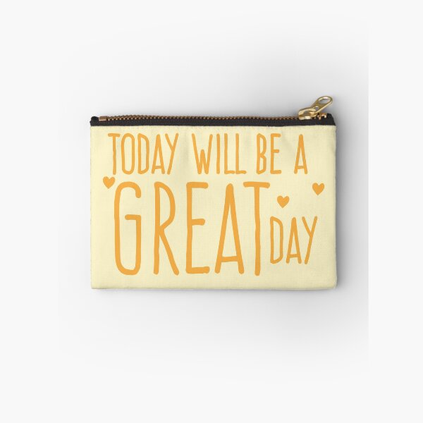 Item preview, TODAY will be a GREAT DAY designed and sold by jazzydevil.