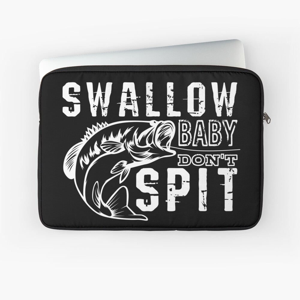 Funny Fishing - Swallow Baby, Don´t Spit Sticker for Sale by