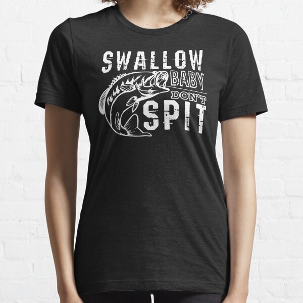 The swallow baby don't spit carp fishing shirt