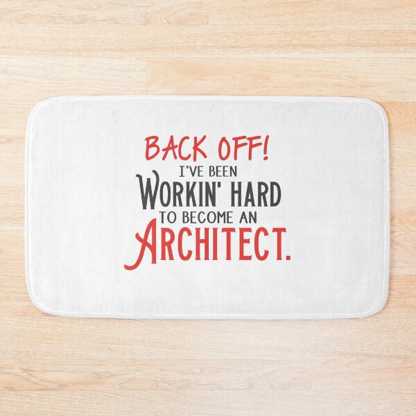Item preview, Back off! I've been working hard to become and ARCHITECT. designed and sold by jazzydevil.