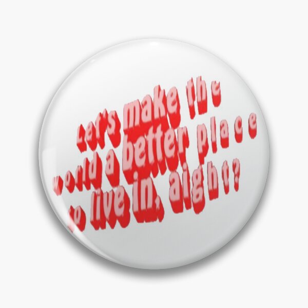 Item preview, world a better place, aight designed and sold by georgialowndes.