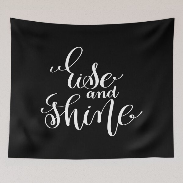 Item preview, Rise And Shine Inspirational and Motivational Quotes designed and sold by ProjectX23.