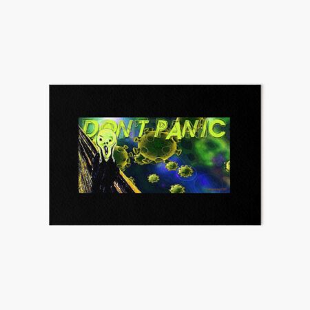 Don't Panic Art Board Print